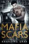 [The Accidental Mafia Queen 02] • Mafia Scars